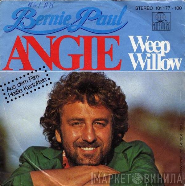 Bernie Paul  - Angie