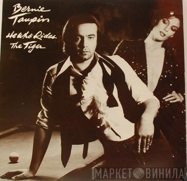 Bernie Taupin  - He Who Rides The Tiger