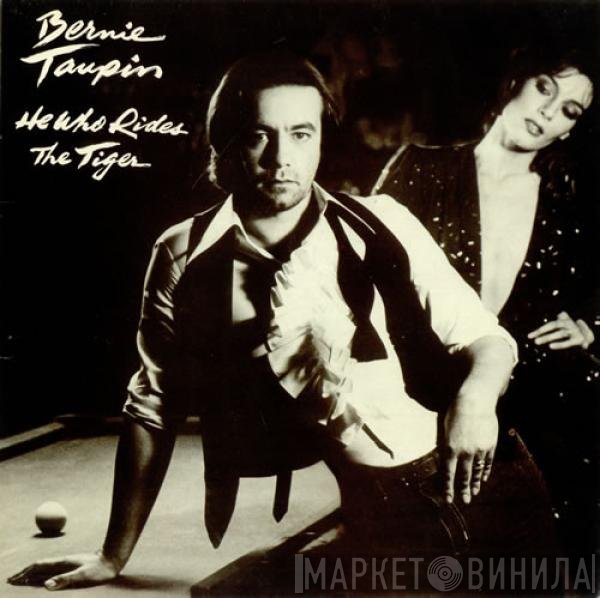 Bernie Taupin  - He Who Rides The Tiger
