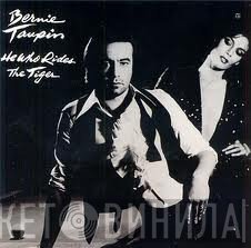 Bernie Taupin  - He Who Rides The Tiger