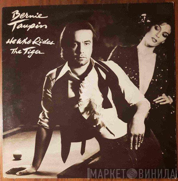 Bernie Taupin - He Who Rides The Tiger
