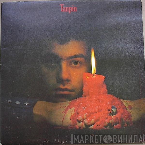 Bernie Taupin - Taupin
