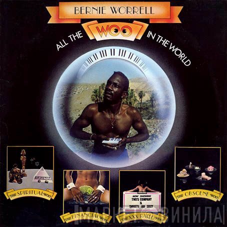 Bernie Worrell  - All The Woo In The World