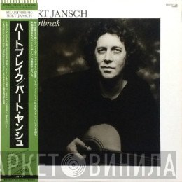 Bert Jansch = Bert Jansch  - Heartbreak = ハートブレイク