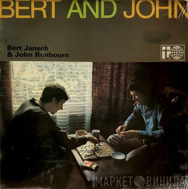 Bert Jansch & John Renbourn  - Bert And John