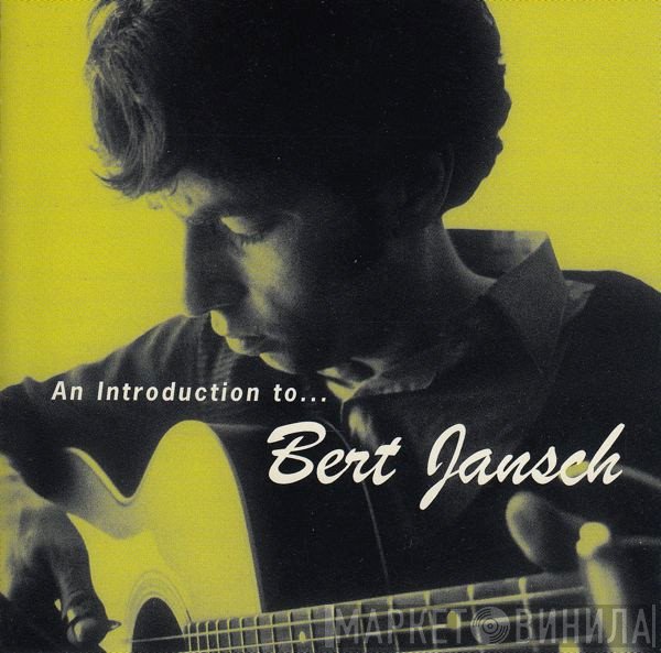 Bert Jansch - An Introduction To... Bert Jansch