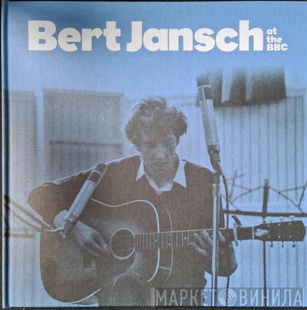 Bert Jansch  - At The BBC