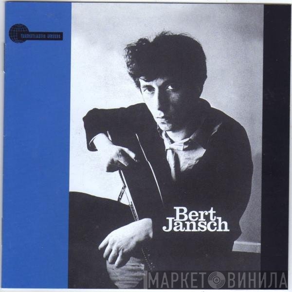Bert Jansch  - Bert Jansch