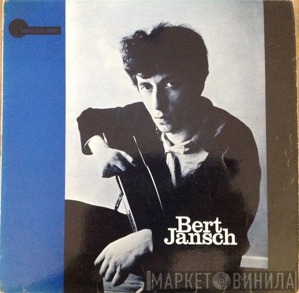 Bert Jansch  - Bert Jansch
