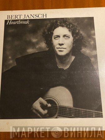 Bert Jansch  - Heartbreak