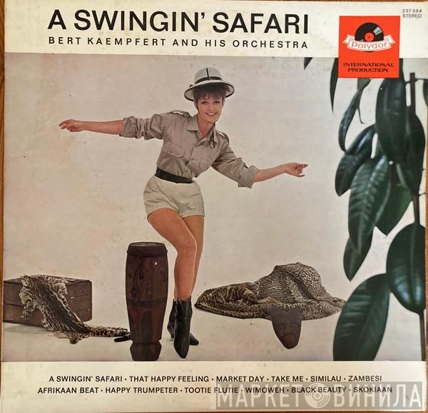 Bert Kaempfert & His Orchestra - A Swingin' Safari