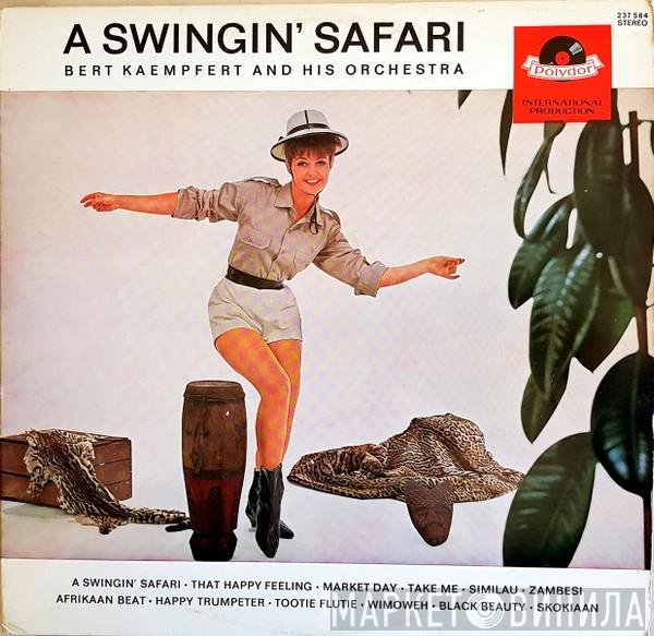 Bert Kaempfert & His Orchestra - A Swingin' Safari