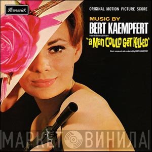 Bert Kaempfert - A Man Could Get Killed: Original Motion Picture Score