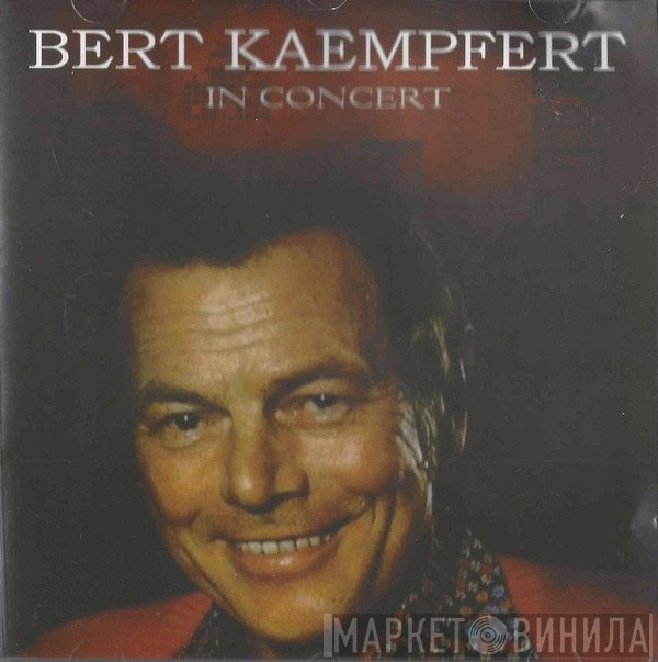 Bert Kaempfert  - In Concert