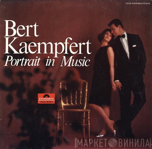Bert Kaempfert  - Portrait In Music