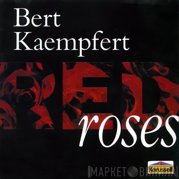 Bert Kaempfert  - Red Roses