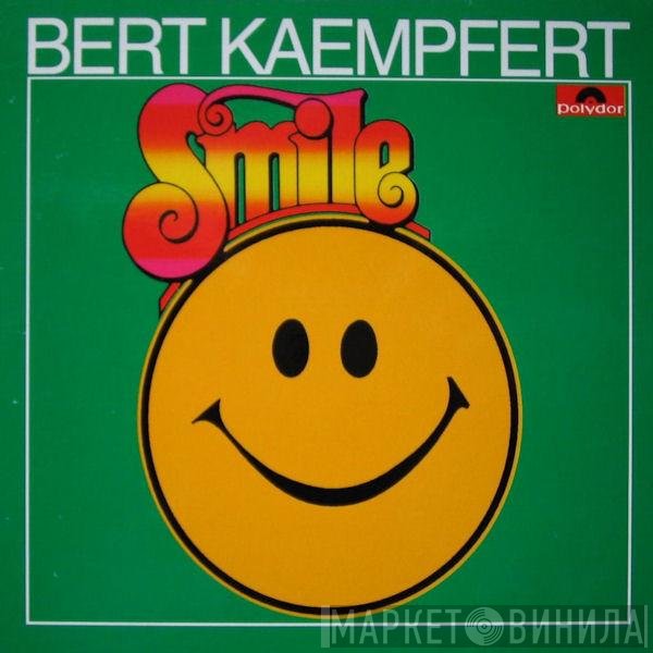 Bert Kaempfert  - Smile