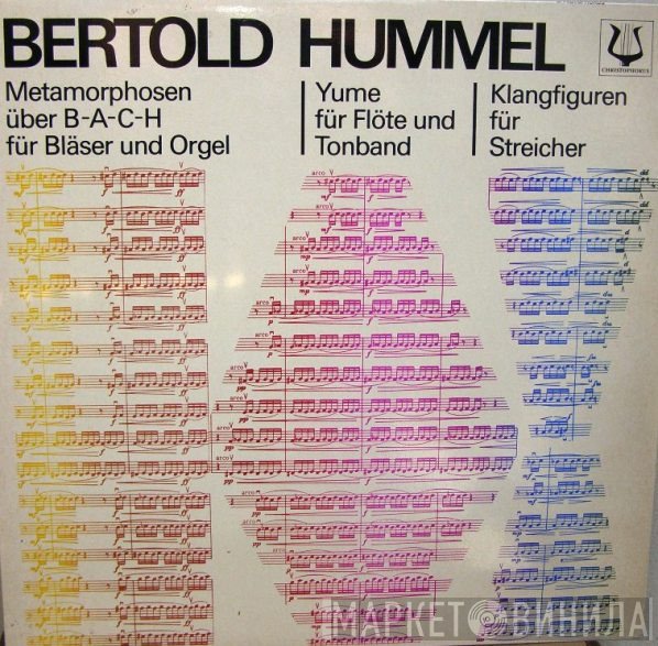 Bertold Hummel - Metamorphosen - Yume - Klangfiguren