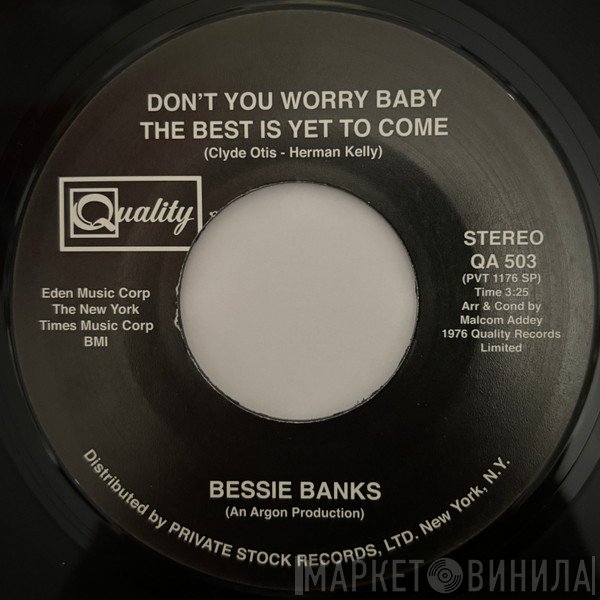 Bessie Banks - Don't You Worry Baby The Best Is Yet To Come