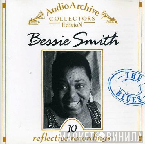 Bessie Smith - 19 Reflective Recordings