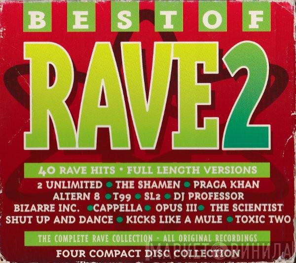  - Best Of Rave 2
