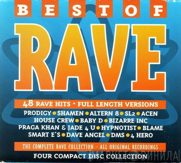  - Best Of Rave