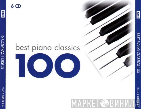  - Best Piano Classics 100