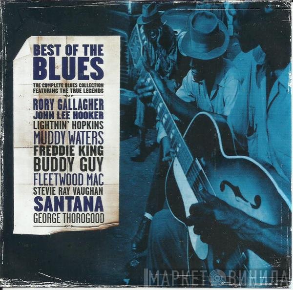  - Best of the Blues - the Complete Blues Collection