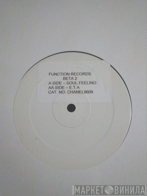 Beta 2 - Soul Feeling / E.T.A