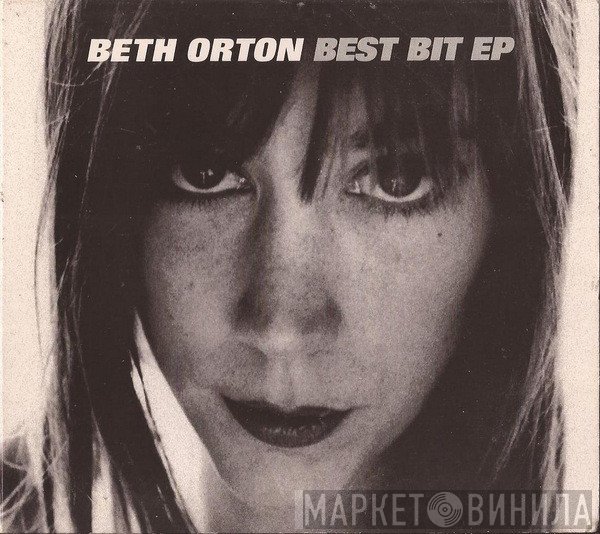 Beth Orton  - Best Bit EP