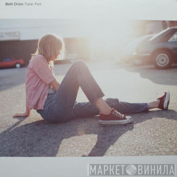 Beth Orton  - Trailer Park