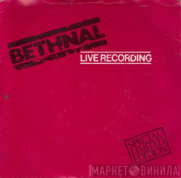 Bethnal - Live Recording