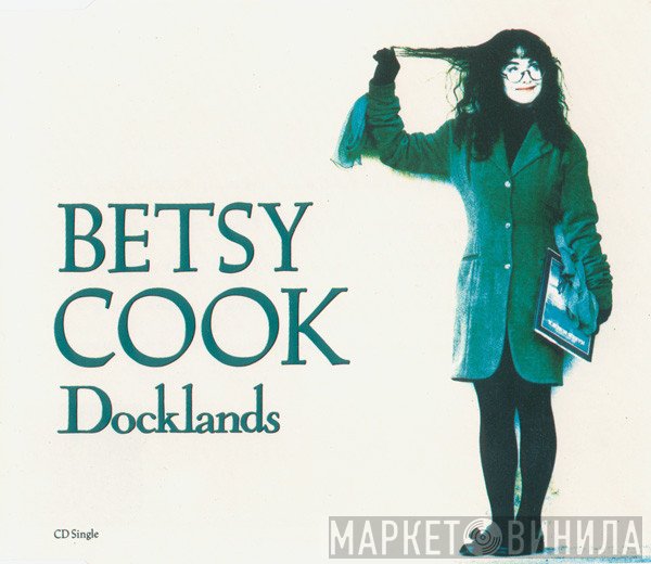 Betsy Cook - Docklands