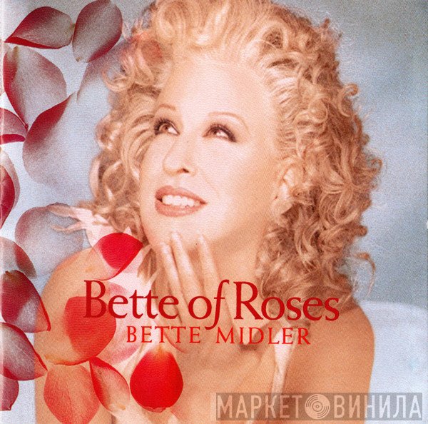 Bette Midler  - Bette Of Roses
