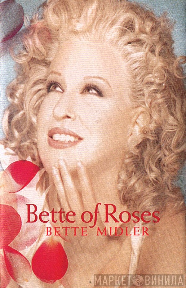 Bette Midler  - Bette Of Roses