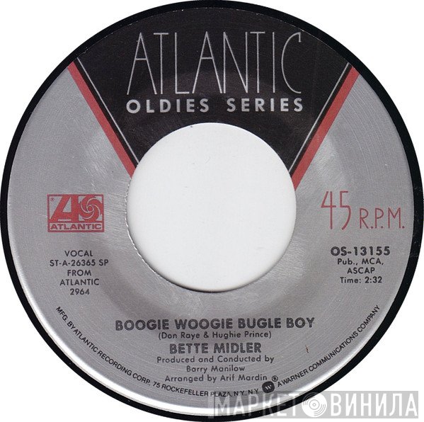 Bette Midler - Boogie Woogie Bugle Boy / Do You Want To Dance ?