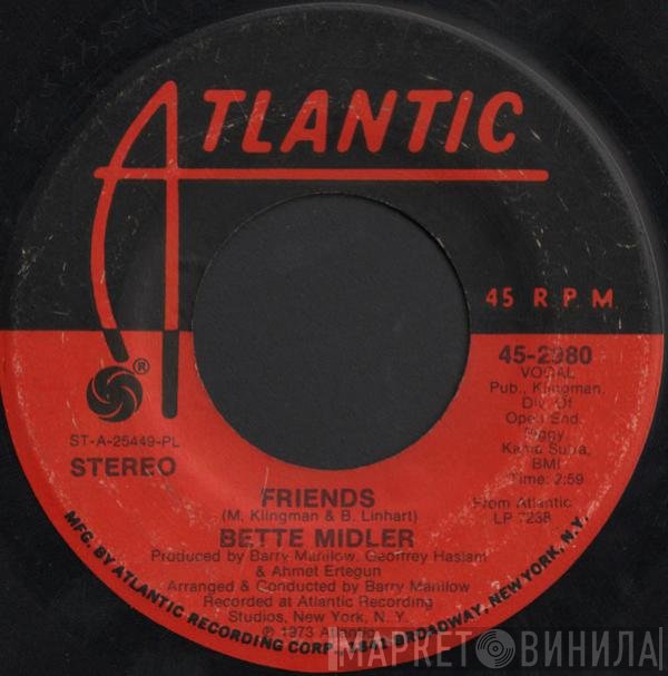 Bette Midler  - Friends