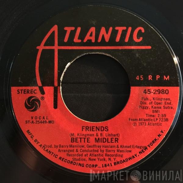 Bette Midler  - Friends