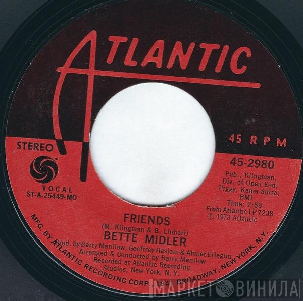 Bette Midler  - Friends