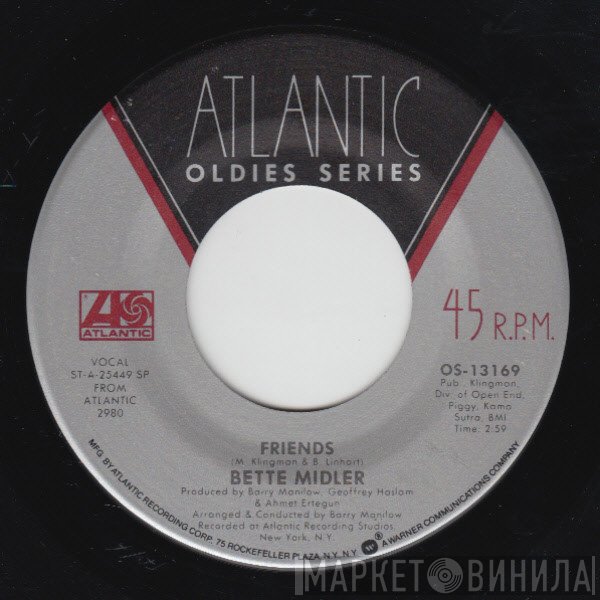 Bette Midler  - Friends