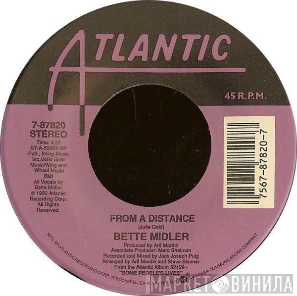 Bette Midler  - From A Distance