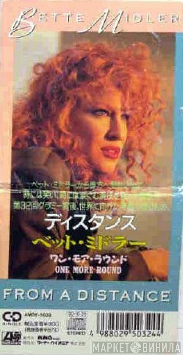 Bette Midler  - From A Distance