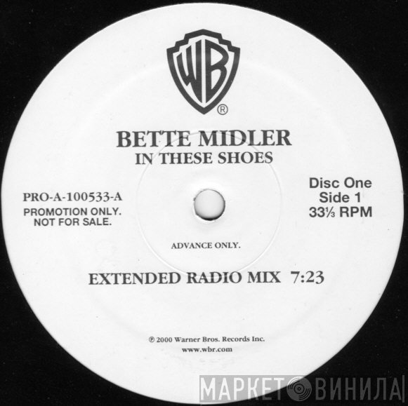 Bette Midler  - In These Shoes