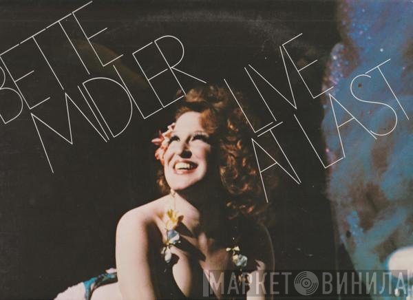 Bette Midler - Live At Last