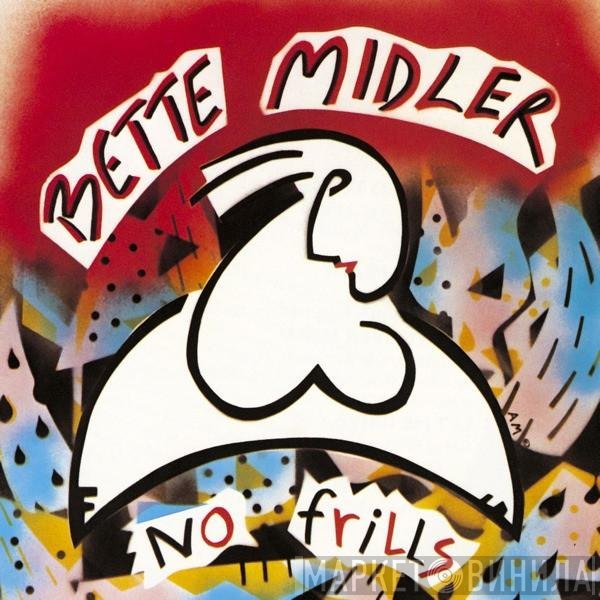 Bette Midler  - No Frills