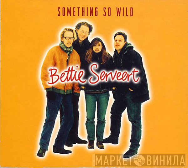 Bettie Serveert - Something So Wild