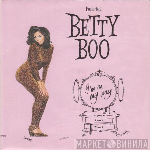 Betty Boo - I'm On My Way