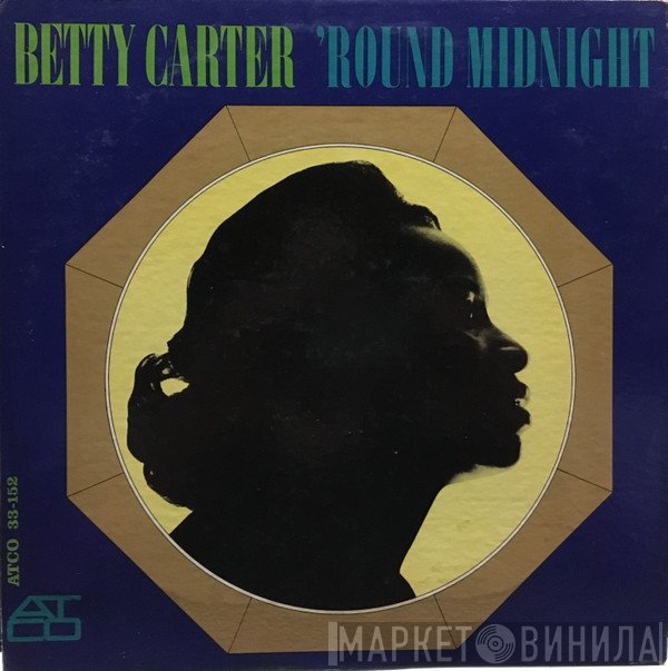 Betty Carter  - 'Round Midnight