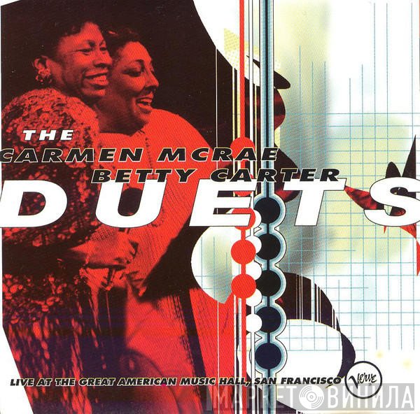 Betty Carter, Carmen McRae - The Carmen McRae - Betty Carter Duets: Live At The Great American Music Hall, San Francisco