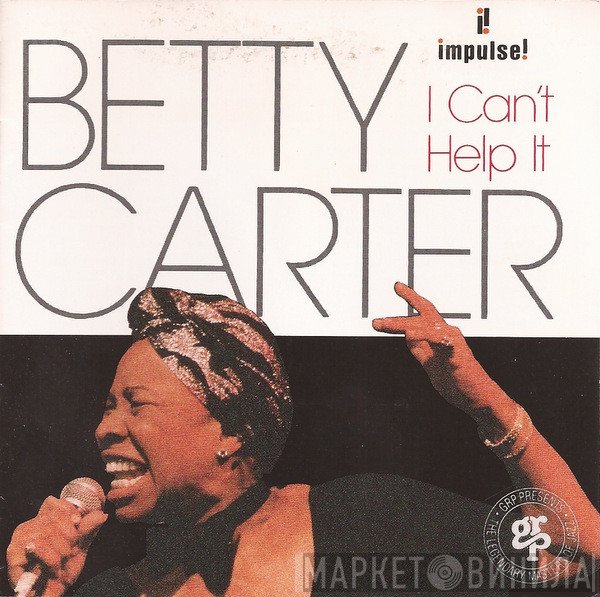 Betty Carter - I Can't Help It